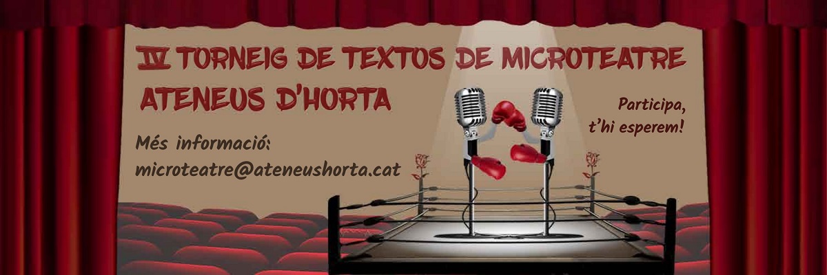 IV Torneig de Textos de Microteatre Ateneus d'Horta